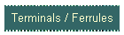 Terminals / Ferrules