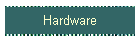 Hardware